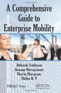 A Comprehensive Guide to Enterprise Mobility (Repost)