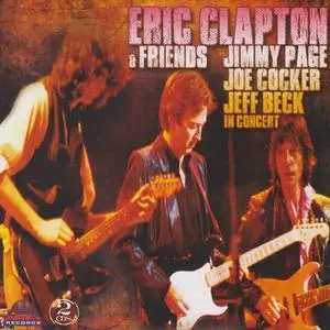Eric Clapton & Friends - In Concert (2CD) (2002) {USA}