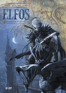 Elfos Tomo 03 (de 13) La dinastía de los elfos negros / La misión de los elfos azules