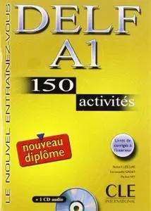 Richard Lescure, Emmanuel Gadet, Pauline Vey, "DELF A1 : 150 activits"