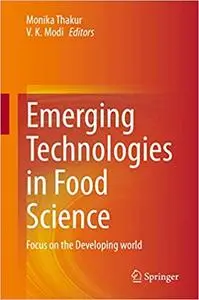 Emerging Technologies in Food Science: Focus on the Developing World