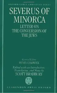 Severus of Minorca: Letter on the Conversion of the Jews