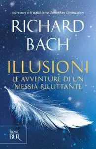 Richard Bach - Illusioni