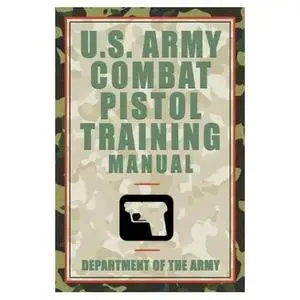 VA - US Army: Pistol Training Guide