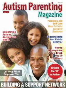 Autism Parenting - Issue 151 - April 2023