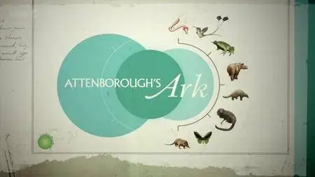 BBC Natural World - Attenborough's Ark (2012)