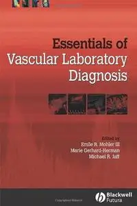 Essentials of Vascular Laboratory Diagnosis