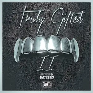 Mystic Kingz Truly Gifted 2 WAV
