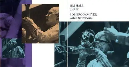 Jim Hall & Bob Brookmeyer - Live at the North Sea Jazz Festival, 1979 (1999)