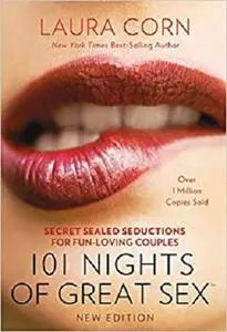 101 Nights of Great Sex: Secret Sealed Seductions for Fun-Loving Couples [Repost]