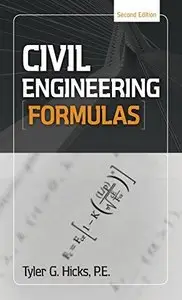 Civil Engineering Formulas, 2nd edition (Repost)