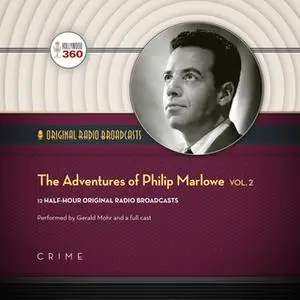 «The Adventures of Philip Marlowe, Vol. 2» by Hollywood 360
