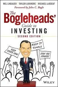 The Bogleheads' Guide to Investing, 2nd Edition