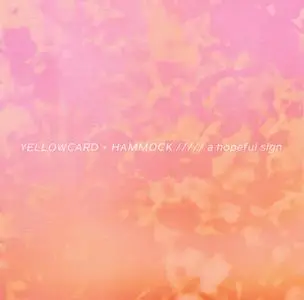 Yellowcard & Hammock - A Hopeful Sign (2024)