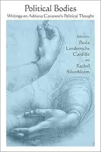 Political Bodies: Writings on Adriana Cavarero's Political Thought