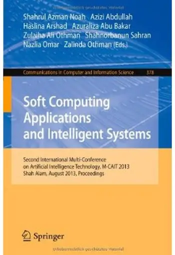 Soft Computing Applications and Intelligent Systems