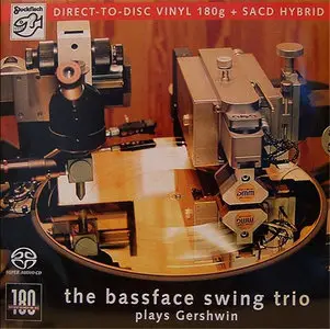 The Bassface Swing Trio - Plays Gershwin