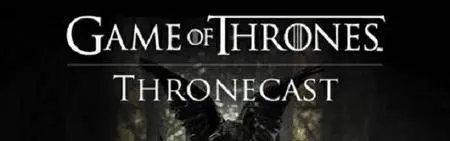Thronecast - Game Of Thrones The Story So Far (2016)
