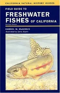 Field Guide to Freshwater Fishes of California