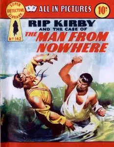 Super-Detective Library 142-Rip Kirby and the Case of the Man from Nowhere Bogof39