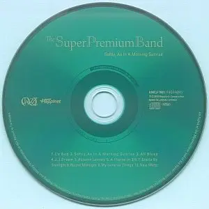 The Super Premium Band - Softly, As In A Morning Sunrise (2010) {Happinet Japan}