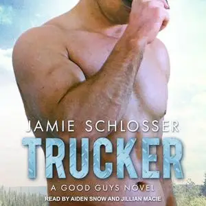 «Trucker» by Jamie Schlosser