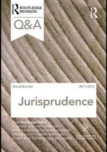Q&A Jurisprudence 2011-2012 (Questions and Answers)