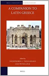 A Companion to Latin Greece