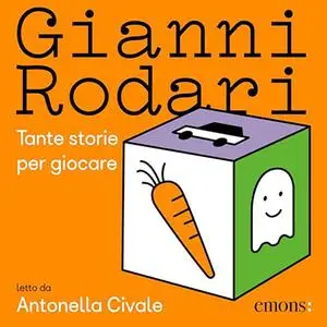 «Tante storie per giocare» by Gianni Rodari