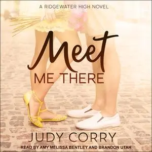 «Meet Me There» by Judy Corry