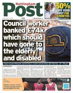 Nottingham Post - 5 April 2024