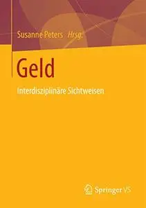 Geld: Interdisziplinäre Sichtweisen (Repost)