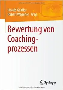 Bewertung von Coachingprozessen