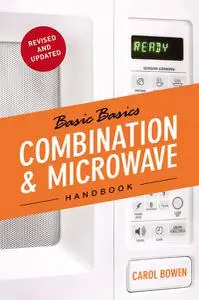 «Combination and Microwave Handbook» by Carol Bowen