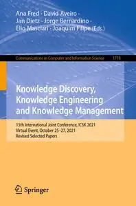 Knowledge Discovery, Knowledge Engineering and Knowledge Management