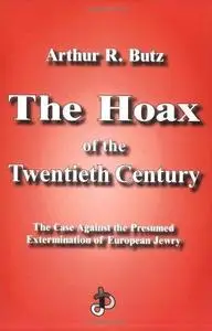 The Hoax of the Twentieth Century (Repost)