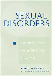 Sexual Disorders: Perspectives on Diagnosis and Treatment (repost)