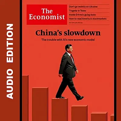 The Economist • Audio Edition • 28 May 2022