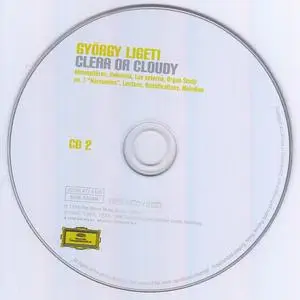 György Ligeti - Clear Or Cloudy: Complete Recordings On Deutsche ...