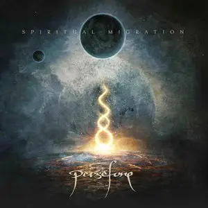 Persefone - Spiritual Migration (2013)