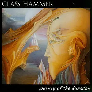 Glass Hammer - Journey Of The Dunadan (1993)