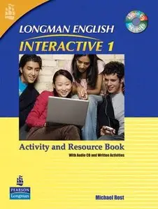 Michael Rost, "Longman English: Interactive 1 - Activity and Resource Book"