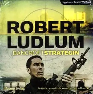 «Bancroftstrategin» by Robert Ludlum