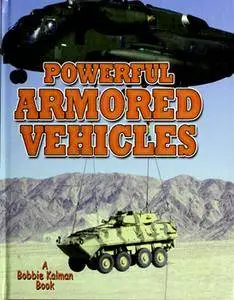 Powerful Armored Vehicles