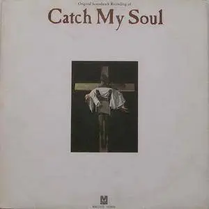 VA - Catch My Soul (Original Soundtrack Recording) (vinyl rip) (1973) {Metromedia} **[RE-UP]**