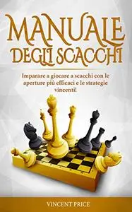 MANUALE DEGLI SCACCHI