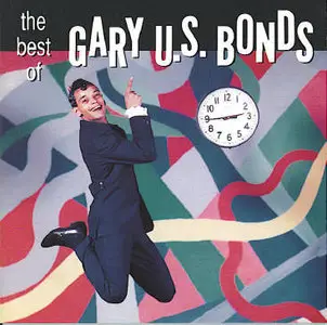 Gary U.S. Bonds - Best Of (1990)