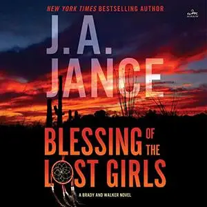 Blessing of the Lost Girls: A Brady and Walker Family Novel [Audiobook]