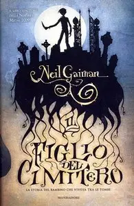 Neil Gaiman - Il figlio del cimitero