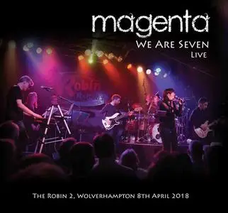 Magenta - We Are Seven (Live 2CD Edition) (2018)